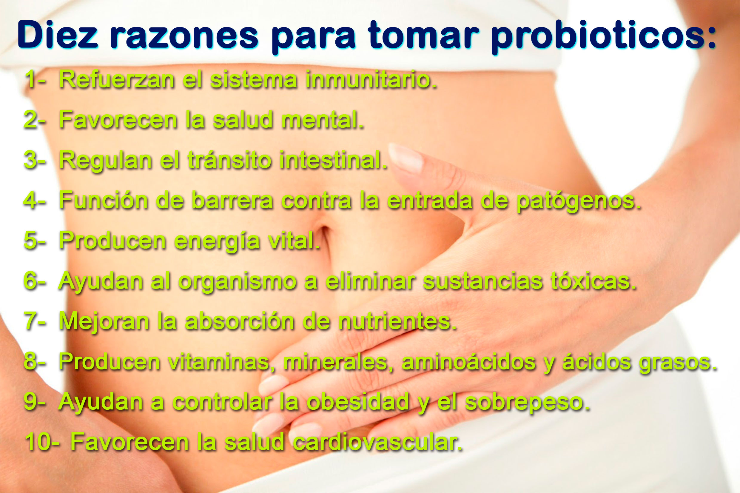 Diez Razones para tomar probióticos